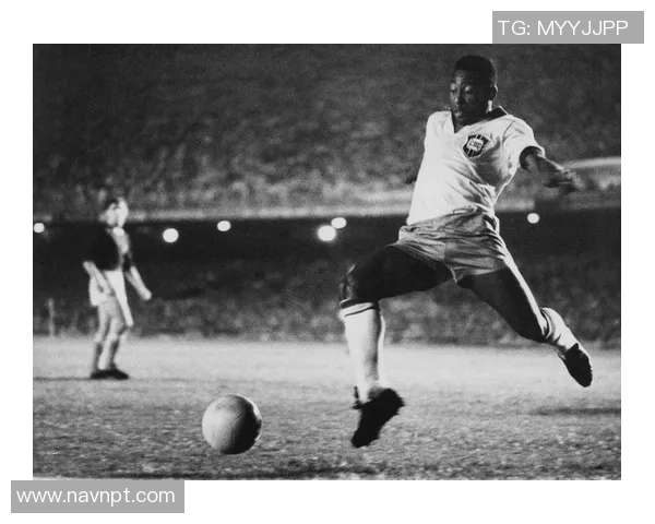 贝利与足球明星的传奇故事揭示了他在足球历史上的伟大地位 贝利与足球明星的传奇故事揭示了他在足球历史上的伟大地位